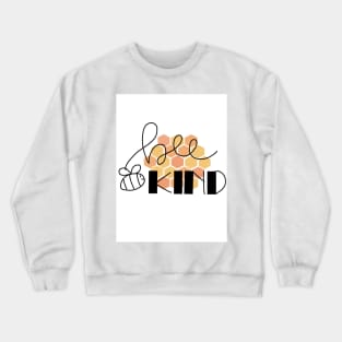 Bee kind Crewneck Sweatshirt